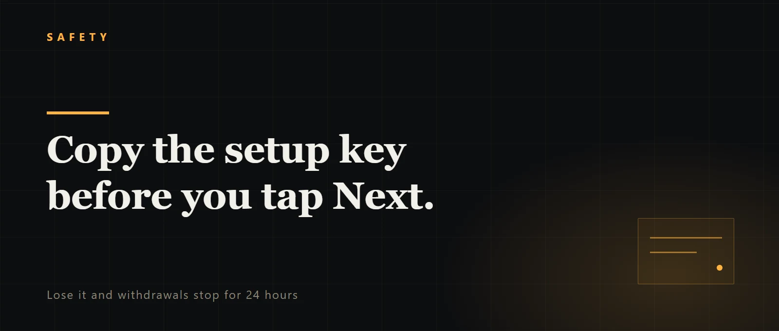 Write down the 16-digit setup key before you tap Next