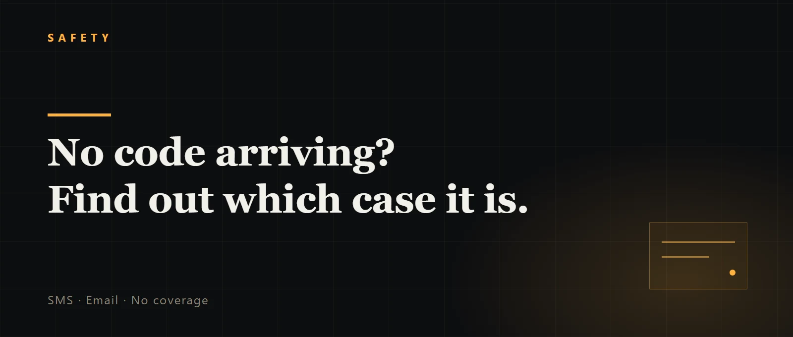 Why your verification code never arrives, and which fix matches your case